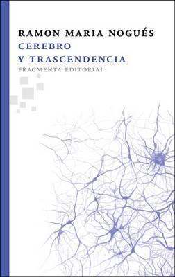 Cerebro y Trascendencia