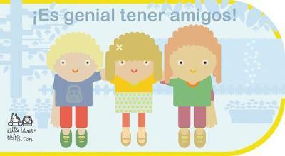 iEs genial tener amigos!