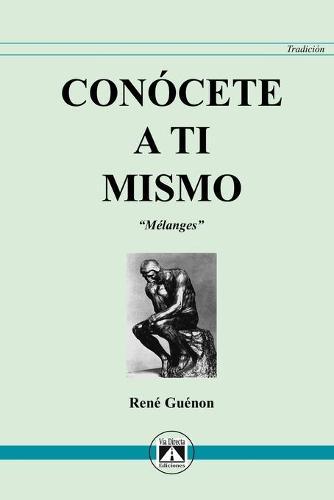 Conócete a Ti Mismo: Melanges