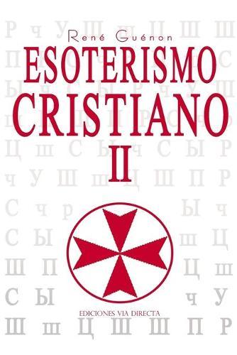 Esoterismo Cristiano II