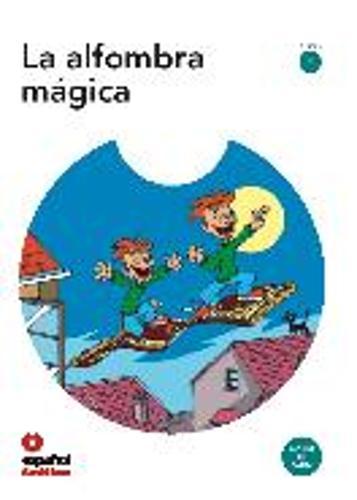 Leer en espanol - Primeros lectores: La alfombra magica + CD (level 1)