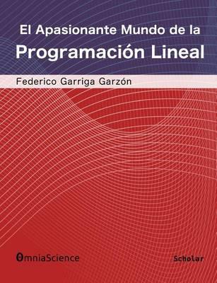 El apasionante mundo de la programacion lineal