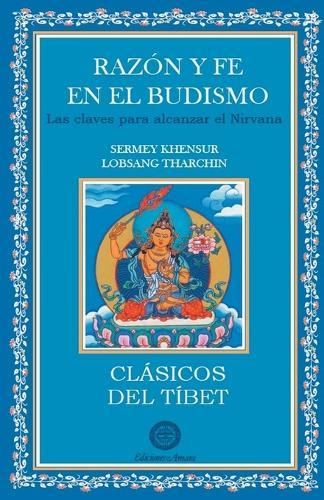 Raz�n y fe en el budismo