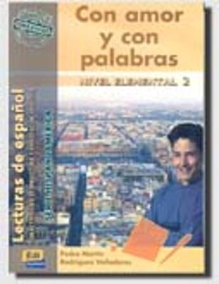 Lecturas de Hispanoamerica - Edinumen: Con amor y con palabras (Mexico)