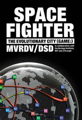 Space Fighter: The Evolutionary City (Game)
