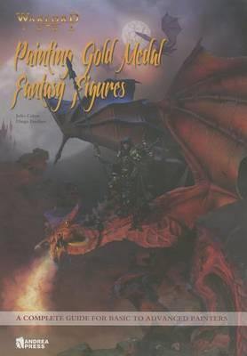 Painting Gold Medal Fantasy Figures