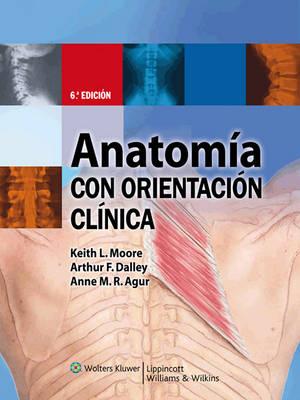 Anatomia Con Orientacion Clinica