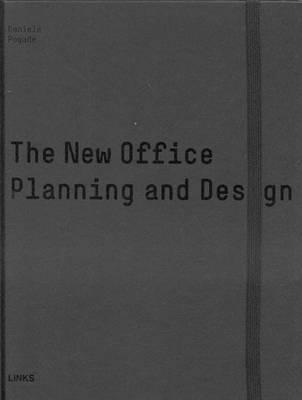 New Office Design: Planning and Design