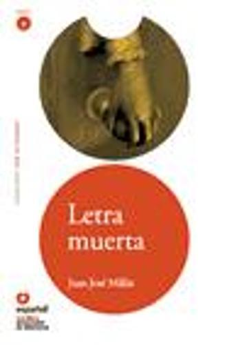 Leer en Espanol - lecturas graduadas: Letra muerta