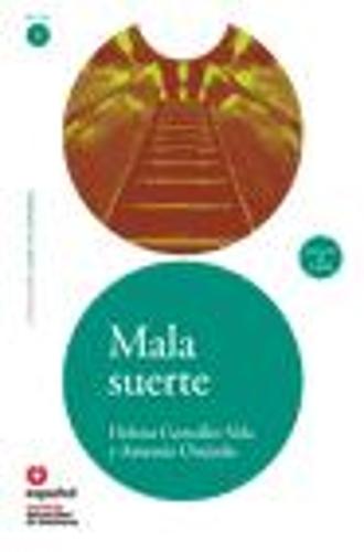 LEER EN ESPAÑOL NIVEL 1 MALA SUERTE + CD
