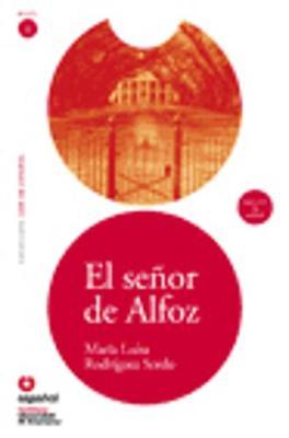 Leer en Espanol - lecturas graduadas: El senor de Alfoz + CD