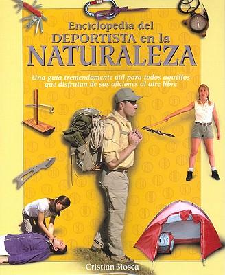 Enciclopedia del Deportista En La Naturaleza