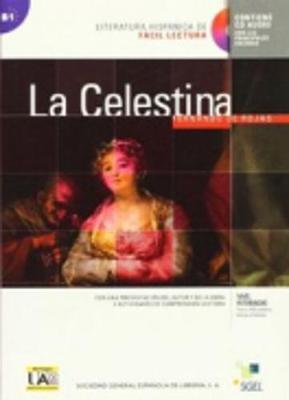 Literatura Hispanica De Facil Lectura: La Celestina + CD