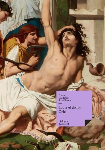 Loa a el divino Orfeo