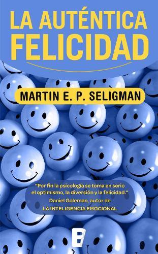 Auténtica felicidad / Authentic Happiness