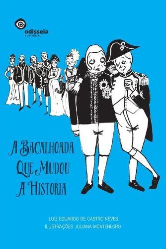 A bacalhoada que mudou a história