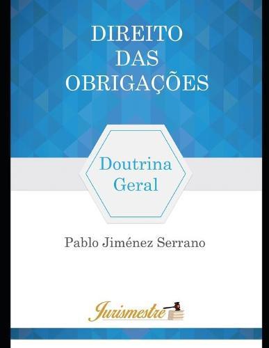 Direito das obrigacoes: Doutrina geral