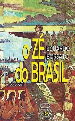 O Zé do Brasil