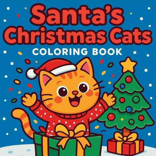 Santa's Christmas Cats - Coloring Book