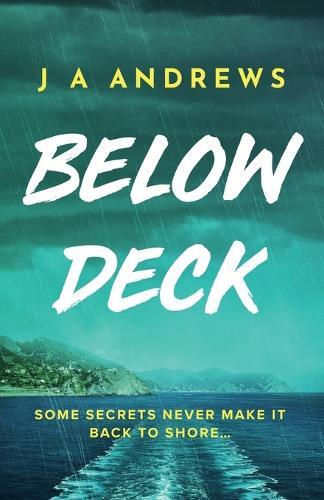 Below Deck: A tense psychological thriller at sea