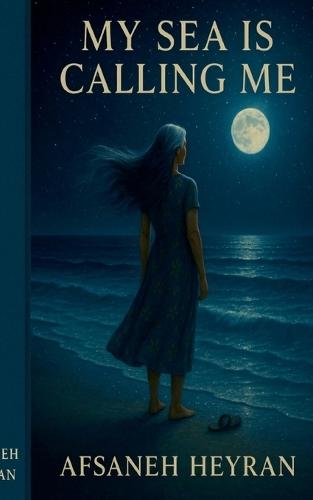 My Sea Is Calling Me