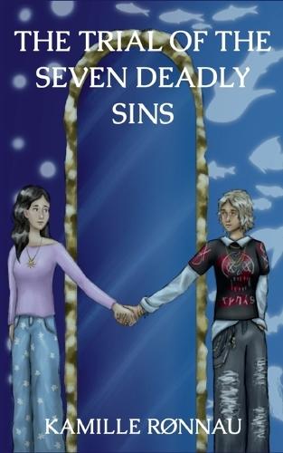 The Trial of the Seven Deadly Sins