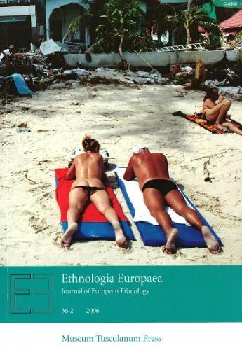 Ethnologia Europaea 2006: Journal of European Ethnology: Part 2