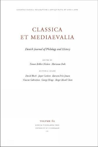 Classica et Mediaevalia Volume 62: Danish Journal of Philology and History