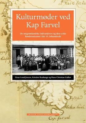 Kulturmøder ved Kap Farvel