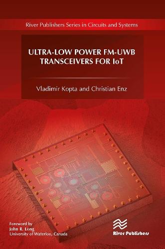 Ultra-Low Power FM-UWB Transceivers for IoT