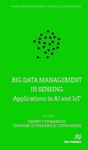 Big data management in Sensing: Applications in AI and IoT