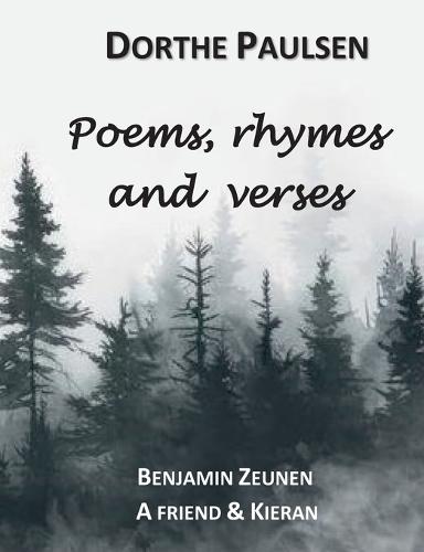 Poems, rhymes and verses