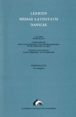 Lexicon Mediae Latinitatis Danicae 2: B -- Contiguus
