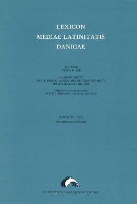 Lexicon Mediae Latinitatis Danicae 5: Increpo -- Monachium