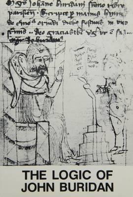 Logic of John Buridan: Acts of the 3rd European Symposium on Medieval Logic & Semantics, Copenhagen 16-21 November 1975