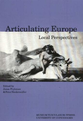 Articulating Europe: Local Perspectives