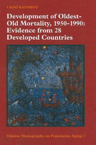 Development of Oldest-Old Mortality, 1950-1990: Evidence from 28 Developed Countries