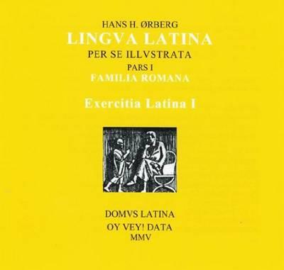 Exercitia Latina I: Exercises for Familia Romana