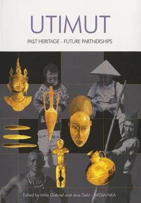 UTIMUT: Past Heritage – Future Partnerships