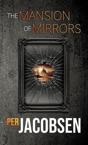 The Mansion of Mirrors