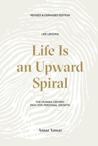 Life Is an Upward Spiral