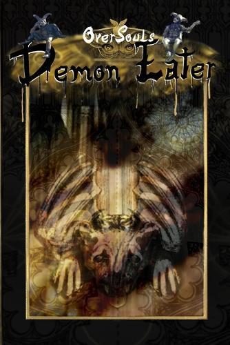 Oversouls: Demon Eater