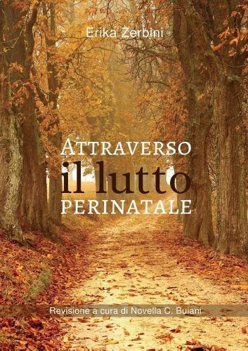 Attraverso il lutto perinatale