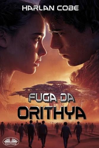 Fuga Da Orithya