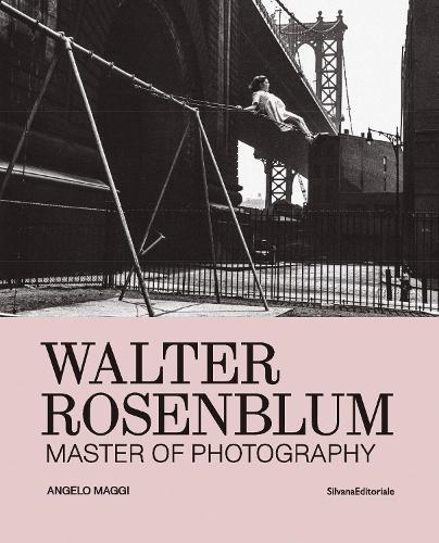 Walter Rosenblum: Master of Photography