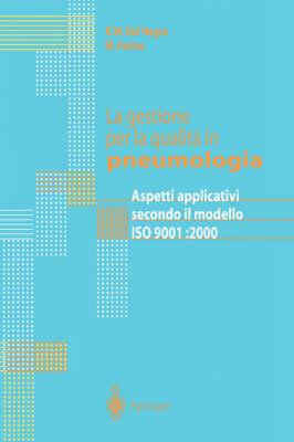 La gestione per la qualita in pneumologia: Aspetti applicativi secondo il modello ISO 9001:2000