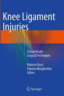 Knee Ligament Injuries: Extraarticular Surgical Techniques