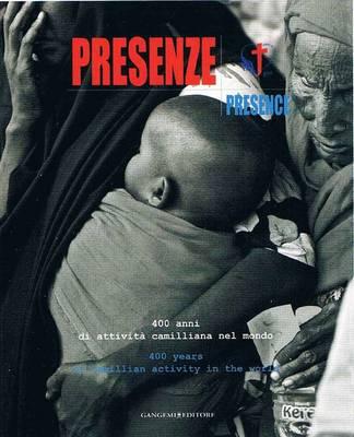 Presence: 400 Years of Camillian Activity in the World