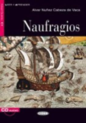 Leer y aprender: Naufragios - Book + CD