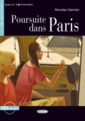 Lire et s'entrainer: Poursuite dans Paris + online audio